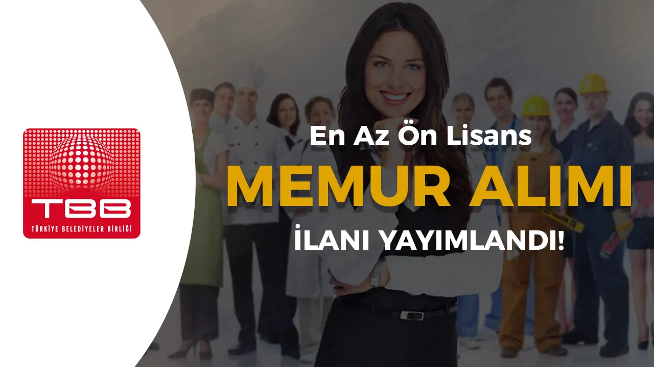TBB Memur Alımı Yapacak! En Az Ön Lisans Mezunu