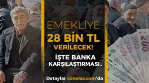 Emekliye 28 Bin TL’ye Varan Promosyon! 2025’te Hangi Banka Ne Kadar Veriyor?