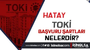 Hatay TOKİ 2026 Sosyal Konut Projesi: Dar Gelirlilere Konut Müjdesi