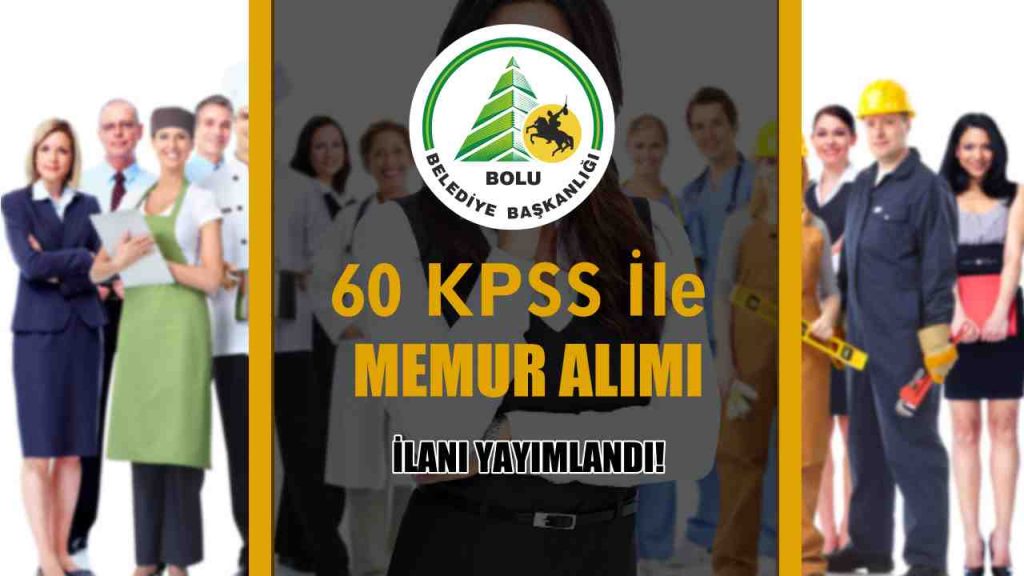 Bolu Belediyesi 60 KPSS Puanı İle İtfaiye Eri Alacak! 1 BOLU BELEDIYESI ITFAIYE ERI ALIMI