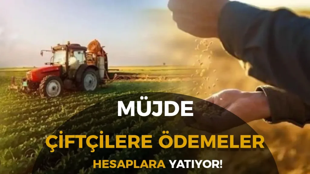 Çiftçilere Müjde: 320 Milyon Liralık Destekleme Ödemesi Yatıyor! 1 Ciftcilere Mujde 320 Milyon Liralik Destekleme Odemesi Yatiyor