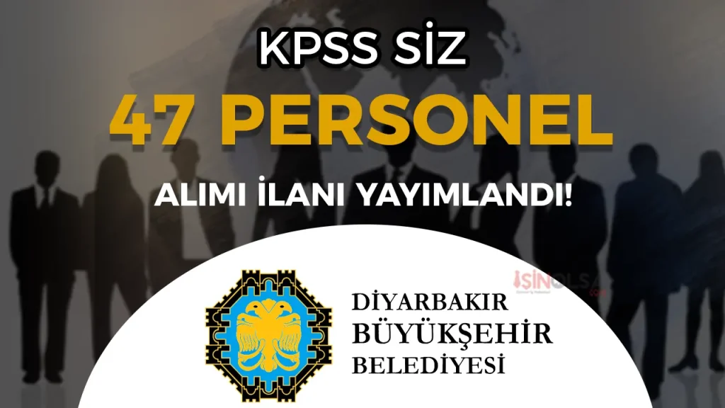 DBB 47 Personel Alımı İlanı Yayımlandı!