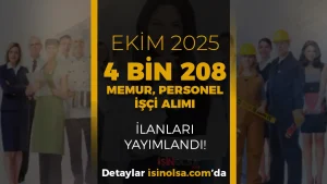 Ekim Ayı Kamuya 4 Bin 208 Memur Personel Alımı İlanları Güncellendi!