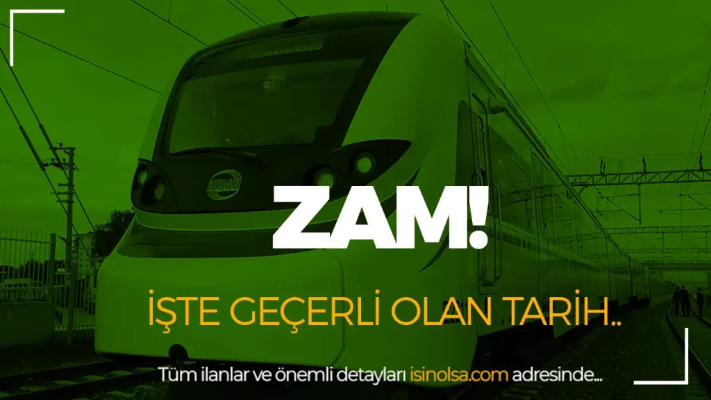 İZBAN Biniş Ücretlerine Zam Geldi: Yeni Tarifeler 1 Kasım’dan İtibaren Geçerli