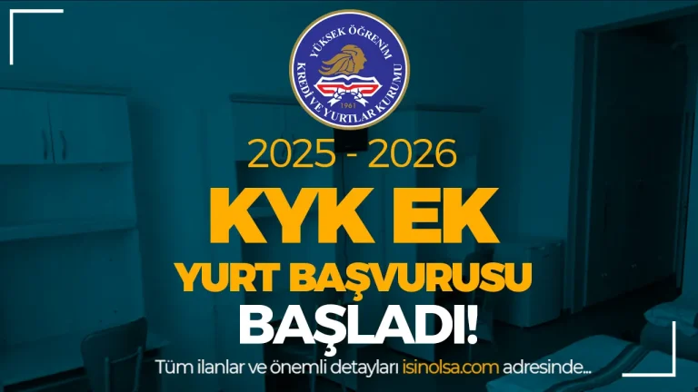 KYK Ek Yurt Başvuruları Başladı! 2025-2026 Başvuru Ekranı Açıldı