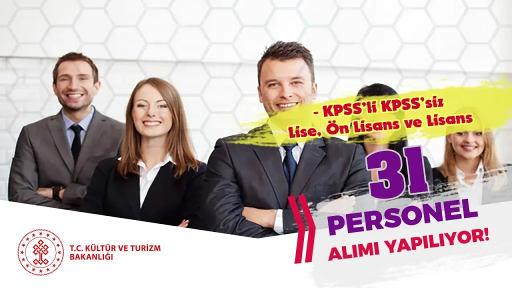 Kültür Bakanlığı YTB ve TGA 31 Personel Alımı Devam Ediyor