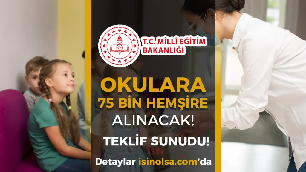 Okullara 75 Bin Hemşire Alımı İçin Kanun Teklifi TBMM’ye Sunuldu 1 Okullara 75 Bin Hemşire Alımı İçin Kanun Teklifi TBMM’ye Sunuldu