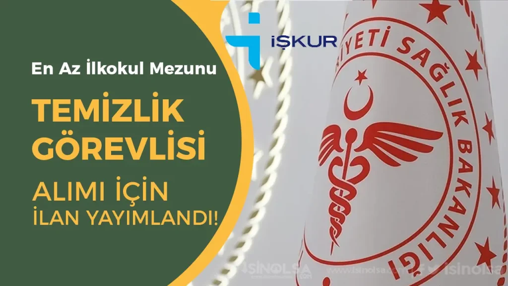 Sağlık Bakanlığı İlkokul Mezunu 18 - 50 Yaş Arası İşçi Alımı Yapıyor 1 Sağlık Bakanlığı İlkokul Mezunu 18 - 50 Yaş Arası İşçi Alımı Yapıyor