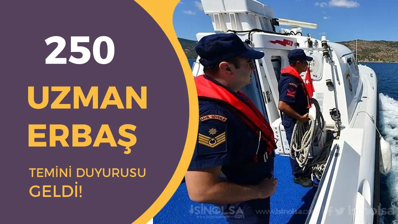 Sahil Güvenlik 250 Uzman Erbaş Alımı Sınav Sonuçları Duyuruldu!