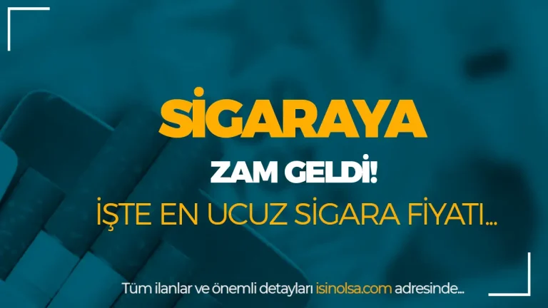 Sigara Fiyatlarına Zam Geldi: En Ucuz Sigara 95 TL Oldu!