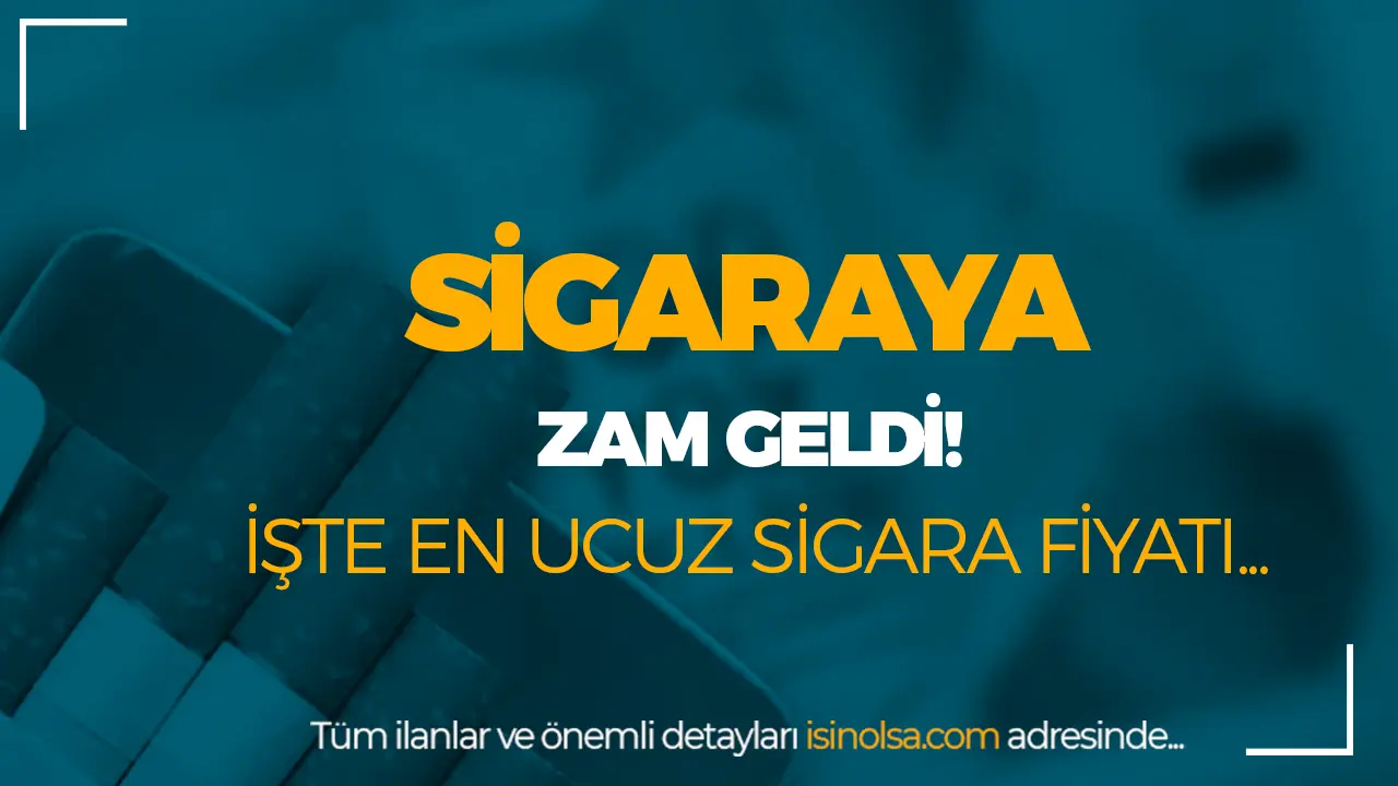 Sigara Fiyatlarına Zam Geldi: En Ucuz Sigara 95 TL Oldu!