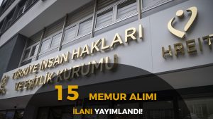 TİHEK 15 Memur ( Uzman Yardımcısı ) Alımı Yapacak! KPSS ve YDS Şartı Belli Oldu