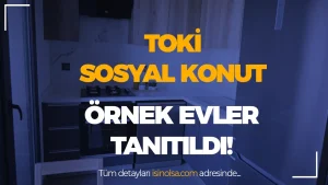 Yüzyılın Konut Projesi’nde Örnek Daireler Tanıtıldı! İşte Fiyatlar ve Daire Detayları