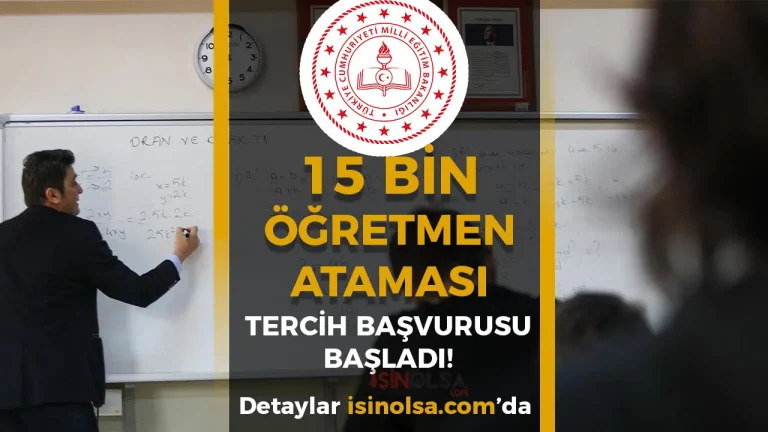 15 Bin Sözleşmeli Öğretmen Ataması İçin Tercih Başvuruları Başladı!15 Bin Sözleşmeli Öğretmen Ataması İçin Tercih Başvuruları Başladı!