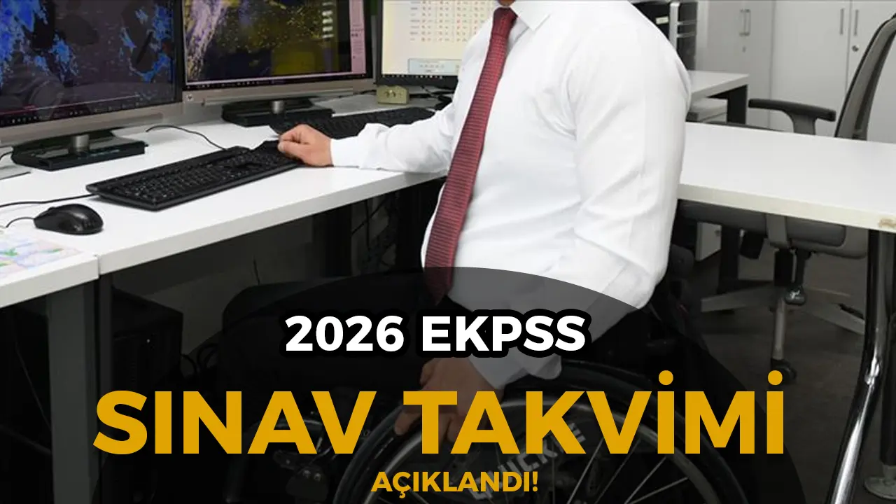 2026 EKPSS Takvimi Açıklandı! Engelli Memur Adayları İçin Sınav Rehberi