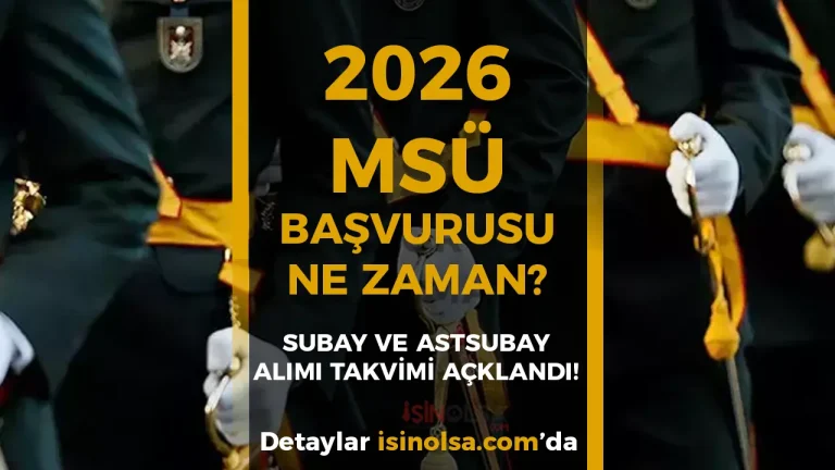 2026 ÖSYM MSÜ Başvurusu Ne Zaman? Lise Mezunları İçin Subay v Astsubay Alımı Takvimi Açıklandı
