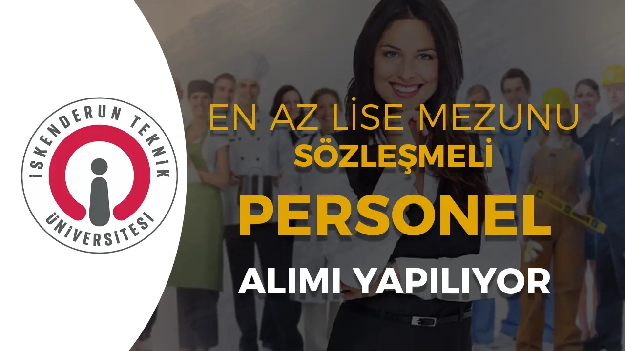 İSTE 14 Temizlik, Güvenlik ve Teknisyen Alacak! En az lise