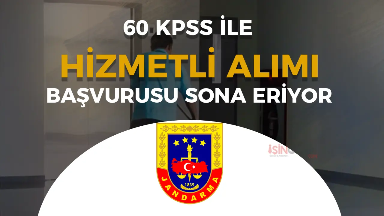 Jandarma 29 Hizmetli Alımı Son Gün! Sonuçlar Ne Zaman? Taban KPSS Kaçta Kapanır?