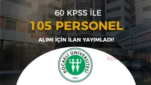 Kocaeli Üniversitesi Hastanesi 105 Personel Alacak! Lise, Ön Lisans ve Lisans
