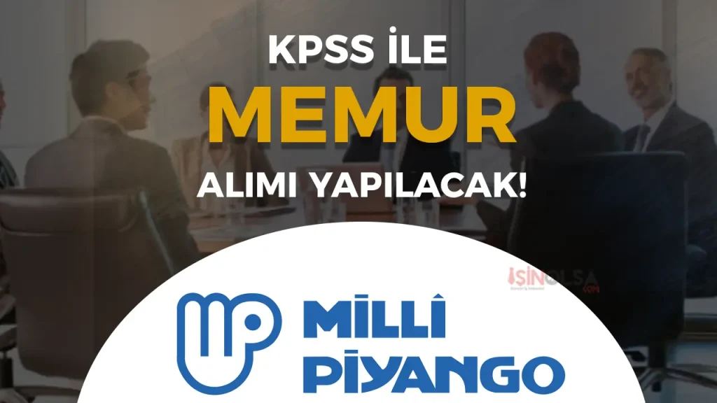 Milli Piyango İdaresi Memur Alımı İlanı 2025 ( Müfettiş Yardımcısı ) 1 Milli Piyango İdaresi Memur Alımı İlanı 2025 ( Müfettiş Yardımcısı )