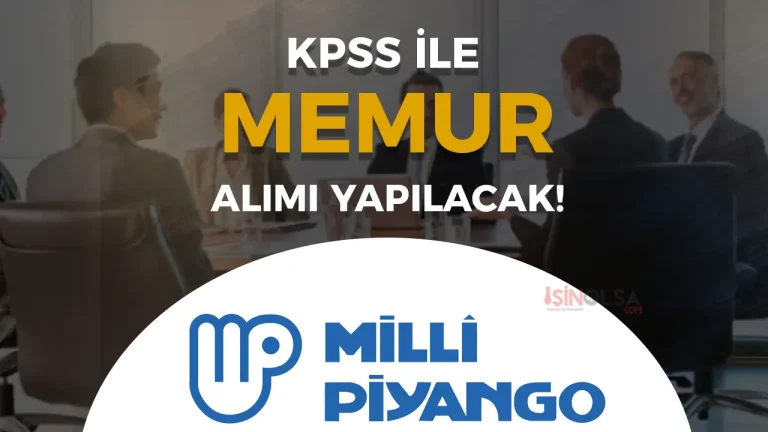 Milli Piyango İdaresi Memur Alımı İlanı 2025 ( Müfettiş Yardımcısı )