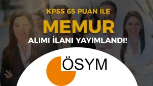ÖSYM 10 Memur Alımı Yapacak ( Uzman Yardımcısı )