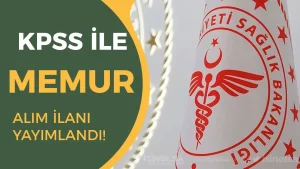 Sağlık Bakanlığı 10 Uzman Yardımcısı Alacak! KPSS 70 Puan