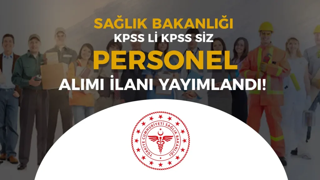 Sağlık Bakanlığı KPSS li KPSS siz 11 Bilişim Personeli Alacak! 1 Sağlık Bakanlığı KPSS li KPSS siz 11 Bilişim Personeli Alacak!