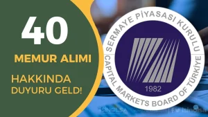 Sermaye Piyasası 40 Memur Alımı Sonuçları Açıklandı!