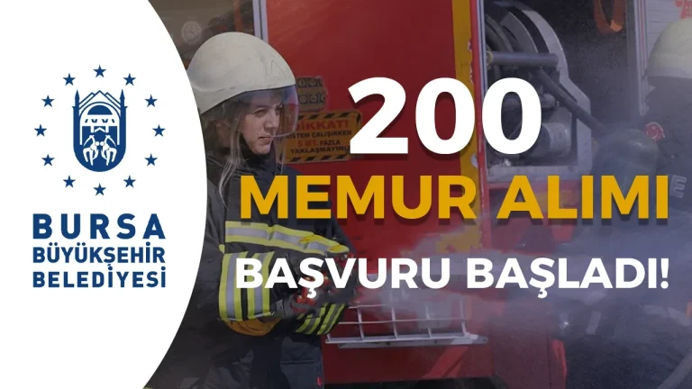 Bursa Büyükşehir Belediyesi 200 Memur Alımı Başvurusu Başladı! İtfaiye Eri Belgeleri?