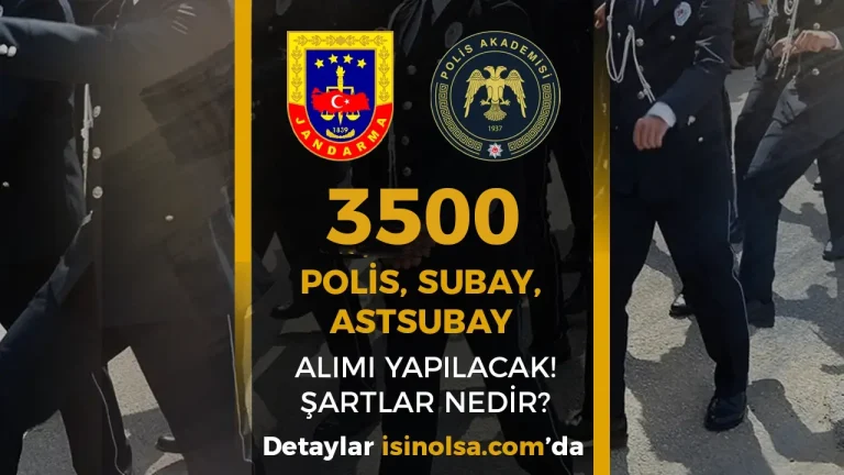 2026 Yılı YKS İle 3500 Polis, Subay ve Astsubay Alınacak! ( PMYO, JAMYO, JSGA )