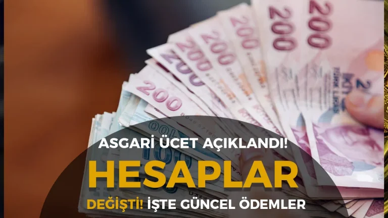 2026 Asgari Ücreti Sonrası Yeni Ödemeler