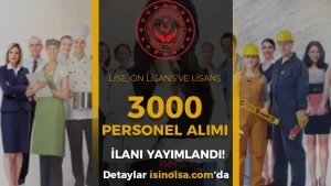 Aile Bakanlığı 3000 Personel Alımı İlanı Yayımlandı!