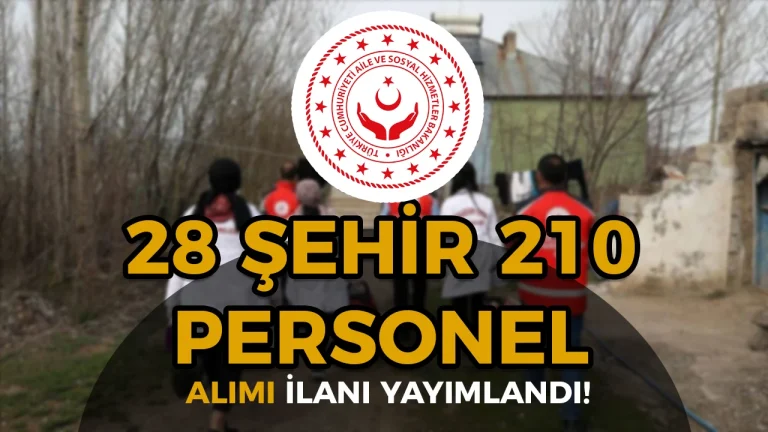 ASHB 28 Şehir İçin 210 SYDV Personel Alımı Yapacak! KPSS li KPS siz