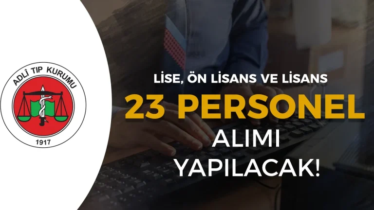 ATK 23 Sözleşmeli Personel Alacak ( İKM, Hizmetli, Şoför, Büro Personeli )