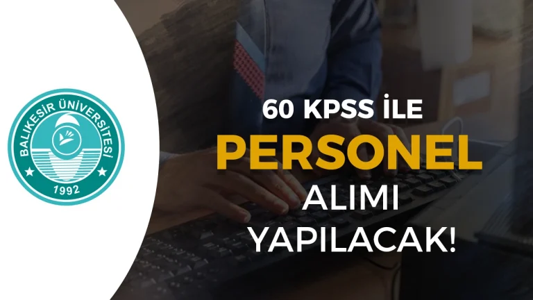 Balıkesir Üniversitesi 3 Sözleşmeli Personel Alımı İlanı Yayımlandı! (Mimar, Mühendis, Tekniker)