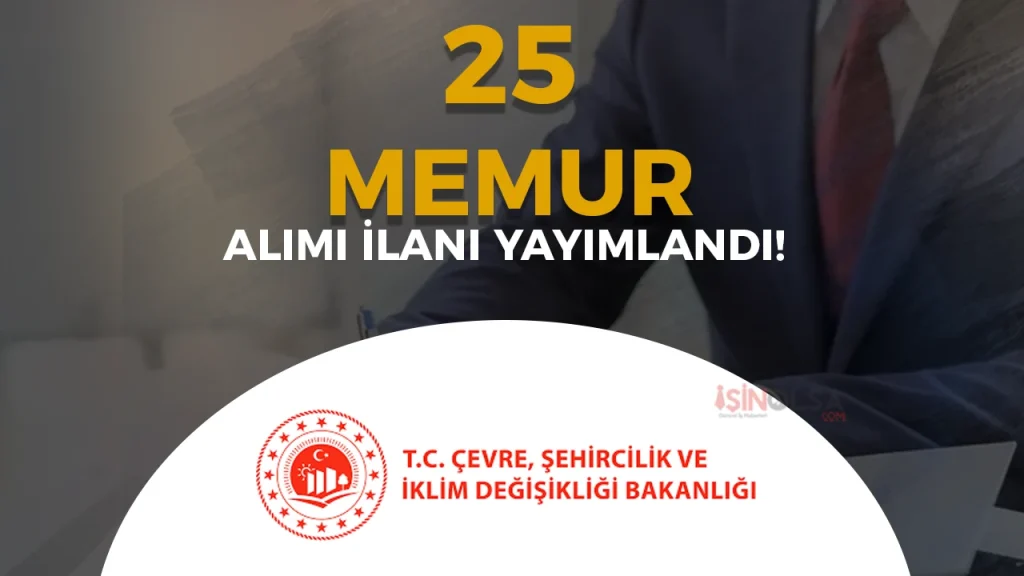 Çevre Bakanlığı 25 Memur Alımı 2026( Uzman Yardımcısı )