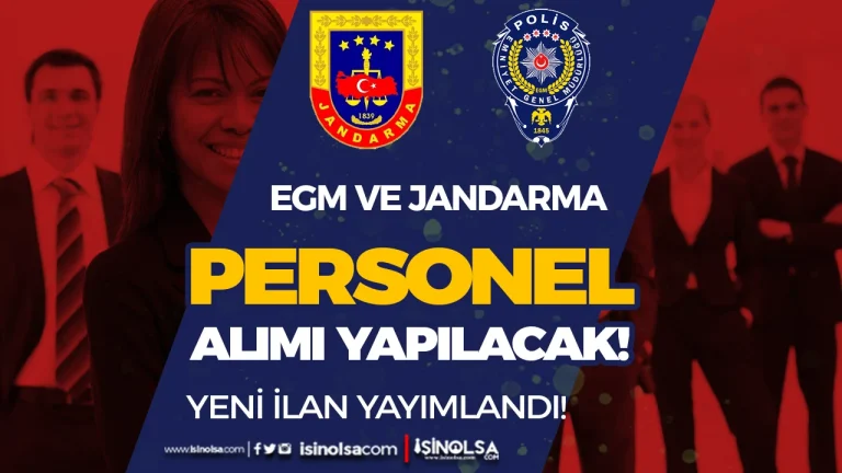 EGM Polisevi ve Jandarma Bakım Komutanlığı Personel Alım İlanı Yayımladı