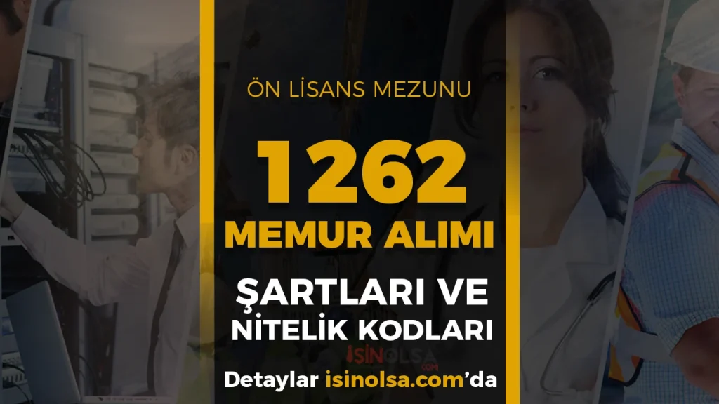KPSS 2025/2 İle Ön Lisans 1262 Memur Alımı Kontenjan ve Nitelik Kodları 1 KPSS 2025/2 İle Ön Lisans 1262 Memur Alımı Kontenjan ve Nitelik Kodları