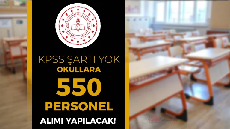 MEB Okullara 550 İUP Personel Alımı Yapacak!