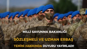 MSB 2025/3 Sözleşmeli Er ve 2025/4 Uzman Erbaş Alımı Duyurusunu Yayımladı!