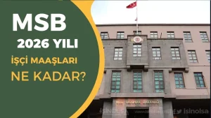 MSB İşçi Maaşları 2026: TİS Kapsamında Aylık Ne Kadar Alıyorlar?