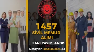 MSB 1457 Sivil Memur Alımı Yapacak! Başvuru Kılavuzu Yayımlandı
