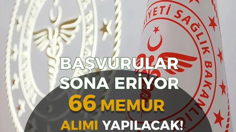 Sağlık Bakanlığı 66 Müfettiş Yardımcısı Alımı Başvuruları Sona Eriyor!