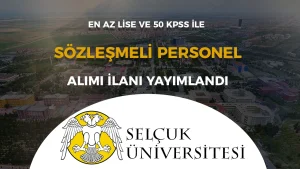 Selçuk Üniversitesi 10 Sözleşmeli Personel Alımı Yapacak!