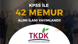 TKDK 42 Memur Alacak! (12 Şehir Uzman Personel )