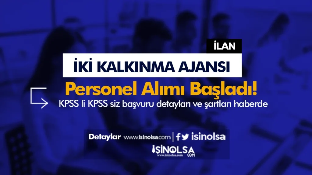 2 Kalkına Ajansı ( DOĞAKA ve GEKA ) Personel Alımı Başladı!