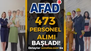 AFAD 473 PERSONEL ALIMI
