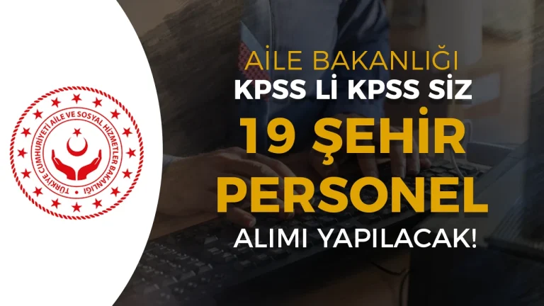 ASHB 19 Şehir SYDV Personel Alımı Yapacak! KPSS li KPSS siz