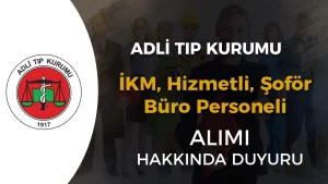 ATK İKM, Hizmetli, Şoför, Büro Personeli Alımı Hakkında Duyuru